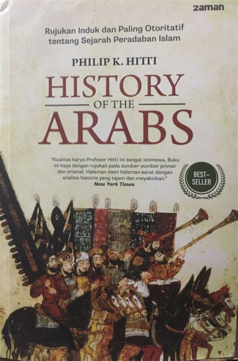 History of the Arabs .